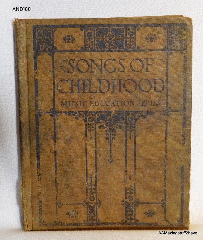 Songs of Childhood Music Education Series 1923 Hardcover Ginn Company Antique