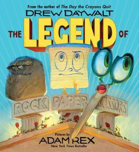 The Legend of Rock Paper Scissors – Hardcover By Daywalt, Drew – VERY GOOD