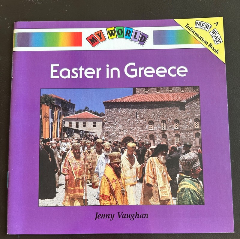 1990 ~ Easter in Greece My World Book Violet Level 3A New Way Information