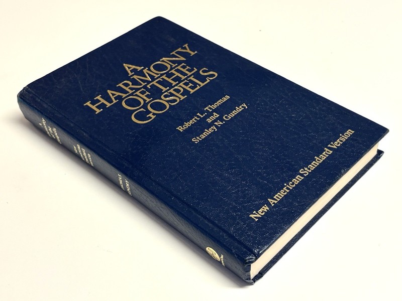 A Harmony of the Gospels Robert L Thomas Stanley N Gundry 1978 NASV HC