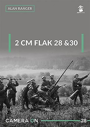20 Mm Flak 28 & 30, Paperback by Ranger, Alan, Brand New, Free shipping in th…