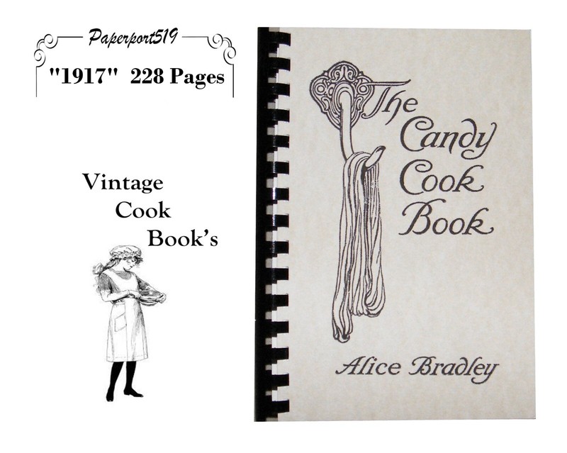 The Candy Cook Book «1917» 228 Pages
