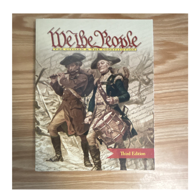 We The People Third Edition by Center for Civic Education, Government, History