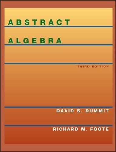 David S. Dummit Richard M. Foote Abstract Algebra (Hardback) (UK IMPORT)