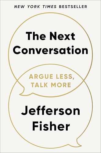 The Next Conversation: Argue – Hardcover, by Fisher Jefferson – Very Good u