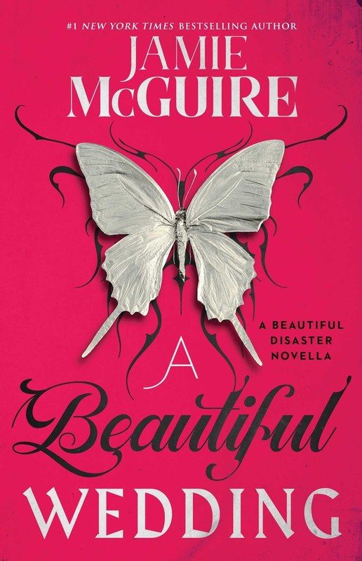 A Beautiful Wedding: A Beautiful Disaster Novella (Beautiful Disaster Series…