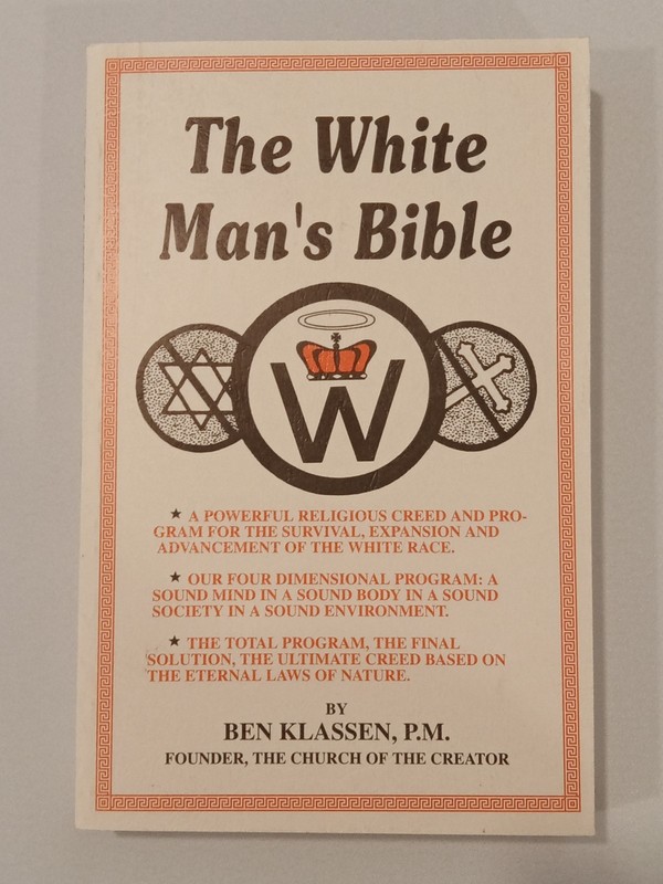 White Man’s Bible by Ben Klassen PB