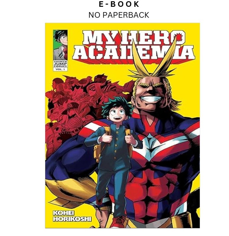 My Hero Academia, Vol. 1, Kohei Horikoshi 2015
