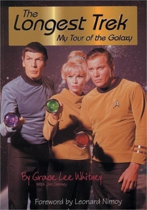 Longest Trek: My Tour of the Galaxy (Paperback or Softback)