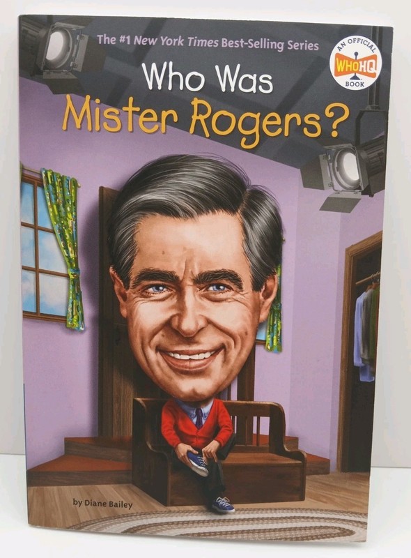 Who Was Mister Rogers? Diane Bailey WHO HQ Kids Biography Paperback Book