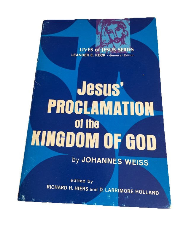 Jesus’ Proclamation of the Kingdom of God (Lives of Jesus)