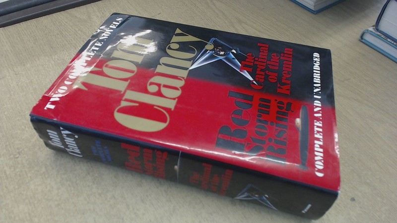 Tom Clancy: Two Complete Novels by Clancy