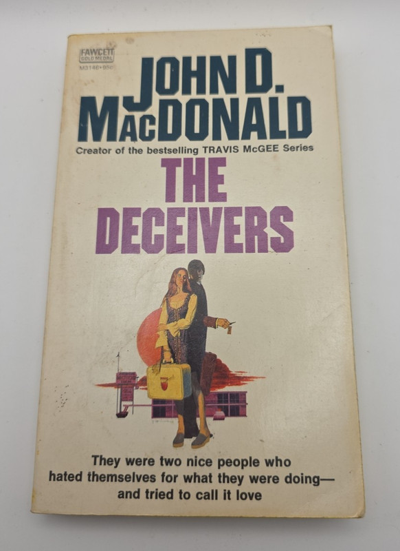 The Deceivers by John D. MacDonald (Fawcett Gold Medal Books- paperback )