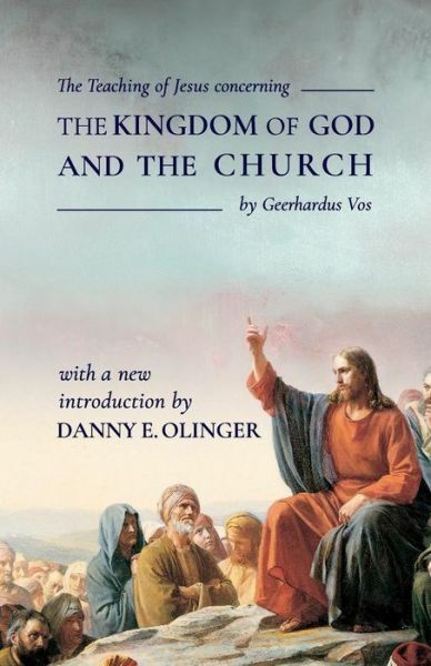 The Teaching Of Jesus Concerning The Kingdom Of God And The Church (Fontes …