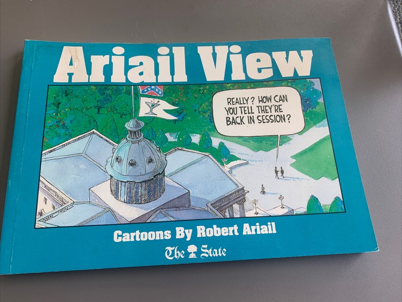 1990 Ariail View book Robert signed “For Mary” State newspaper SC cartoons