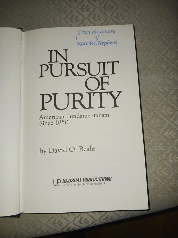 0-89084-351-1 In Pursuit of Purity: American Fundamentalism Since 1850 by Beale gallery