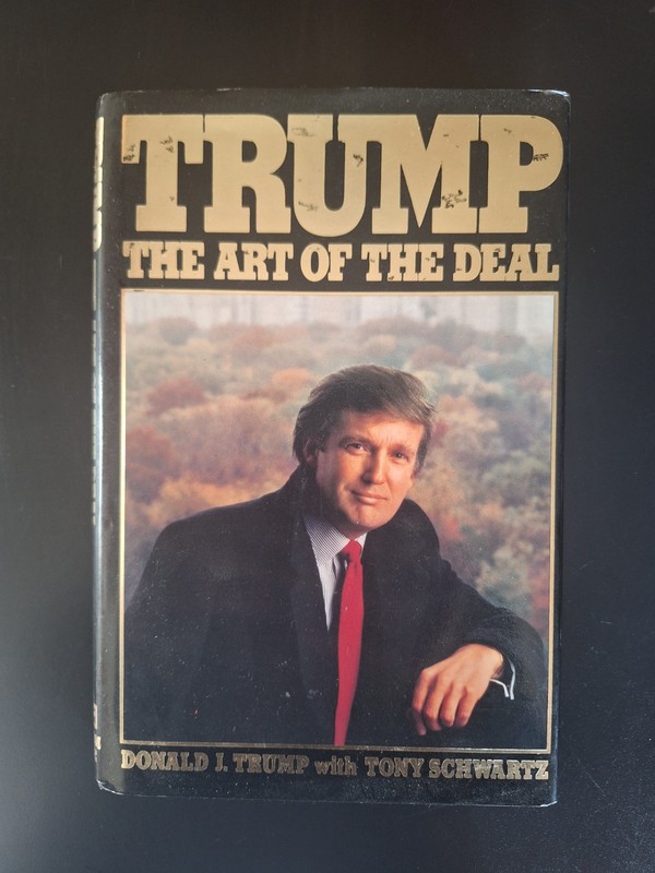 Trump The Art of the Deal – Donald J Trump 1987 Random House 1st Ed