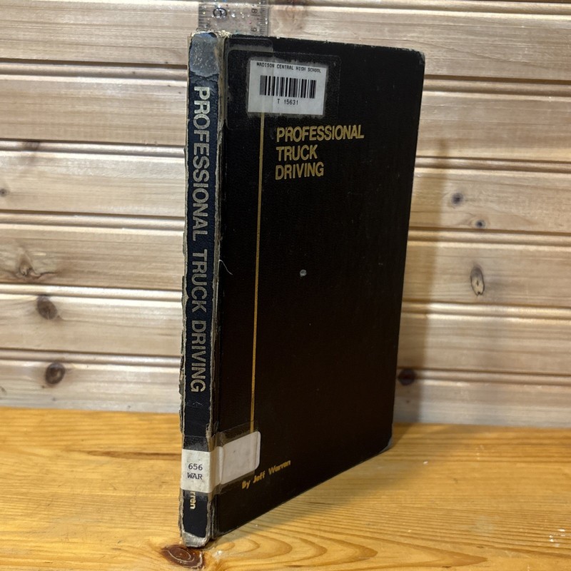 PROFESSIONAL TRUCK DRIVING By: Jeff Warren 1975 HB 1st Edition Vintage Book RARE gallery