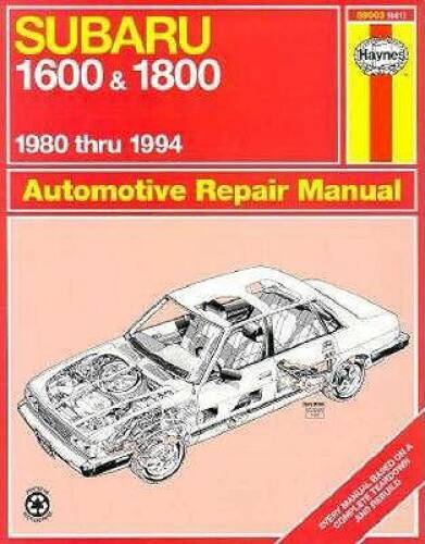 Subaru 1600 & 1800 1980 thru 1994 (Haynes Repair Manual) – Paperback – GOOD
