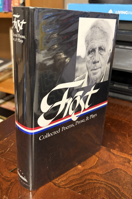 Library of America Robert Frost Collected Poems, Prose, & Plays HBDJ