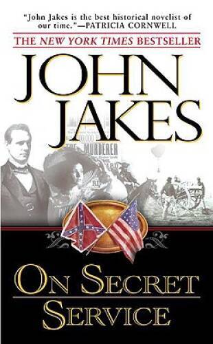 On Secret Service – Mass Market Paperback By Jakes, John – GOOD