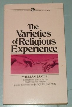 THE VARIETIES OF RELIGIOUS EXPERIENCE:BEING THE GIFFORD By William James VG
