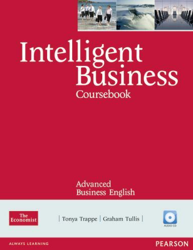 Intelligent Business Advanced Coursebook/CD Pack by Trappe, Tonya, TRAPPE