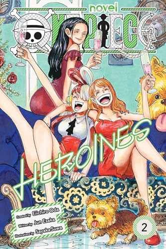 One Piece: Heroines, Vol. 2 (One – Paperback, by Oda Eiichiro; Esaka – Very Good
