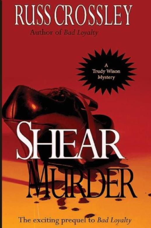 Shear Murder