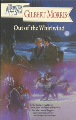 Out of the Whirlwind by Gilbert Morris: Used