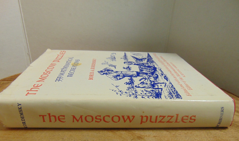 The Moscow Puzzles: 359 Mathematical Recreations By Boris Kordemsky 1972 HC gallery