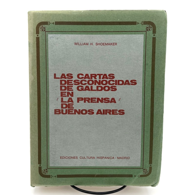 Las cartas desconocidas de Galdós en «La Prensa» de Buenos Aires 1973 TPB