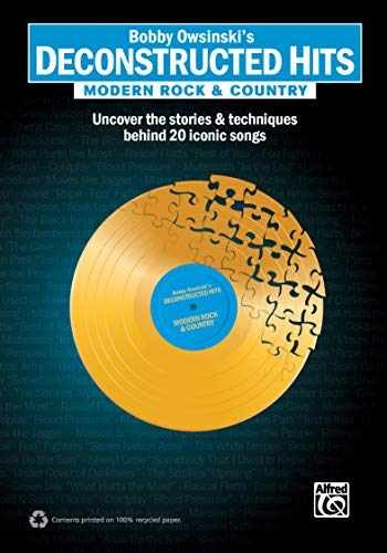 Bobby Owsinski’s Deconstructed Hits – Paperback, by Owsinski Bobby – Very Good