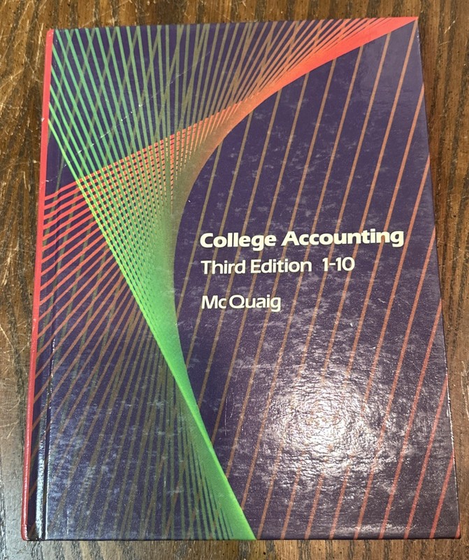 College Accounting Fundamentals, Chapters 1-10 by Douglas J. McQuaig