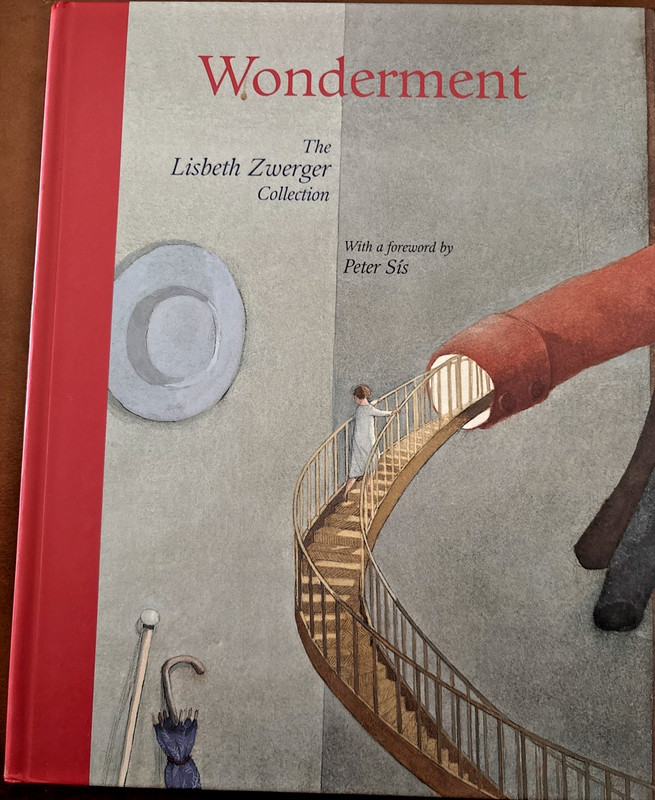 Wonderment: the Lisbeth Zwerger Collection by Peter Sis (2014, Hardcover)