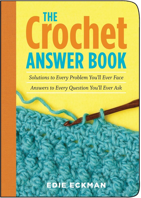 The Crochet Answer Book – turtleback Eckman, Edie