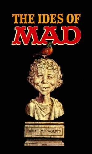 IDES OF MAD BOOK 10 (BK. 10) By William M. Gaines