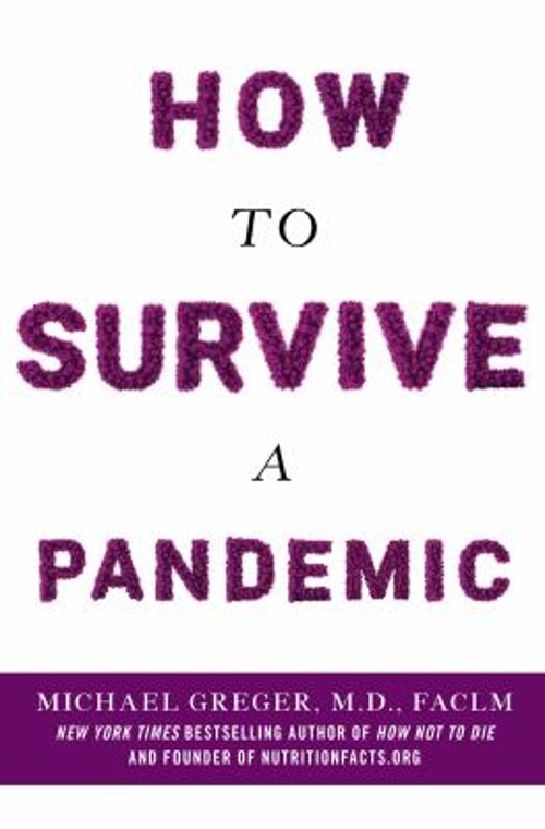How to Survive a Pandemic Paperback Michael Greger