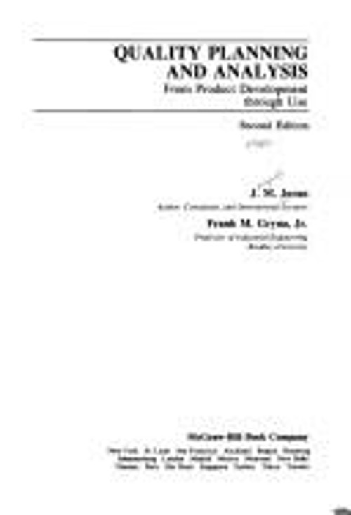 Quality Planning and Analysis : From Product Development through