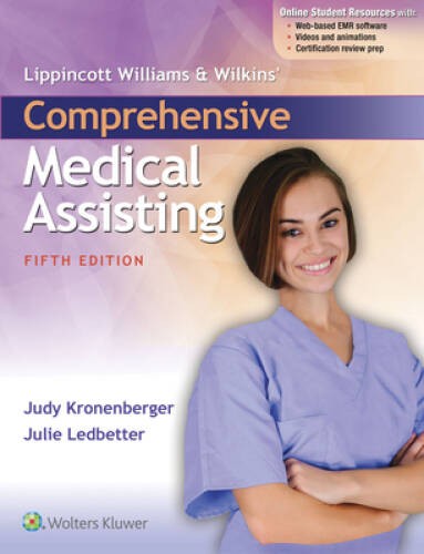 Lippincott Williams & Wilkins’ Comprehensive Medical Assisting – GOOD