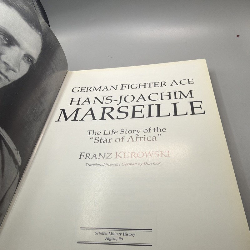 German Fighter Ace Hans-Joachim Marseille : The Life Story of the Star of Africa gallery