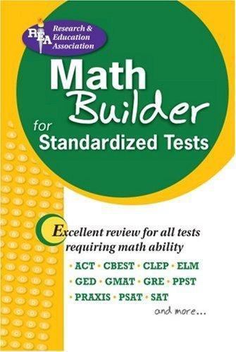 Math Builder for Admission and Standardized Tests (Test Preps)