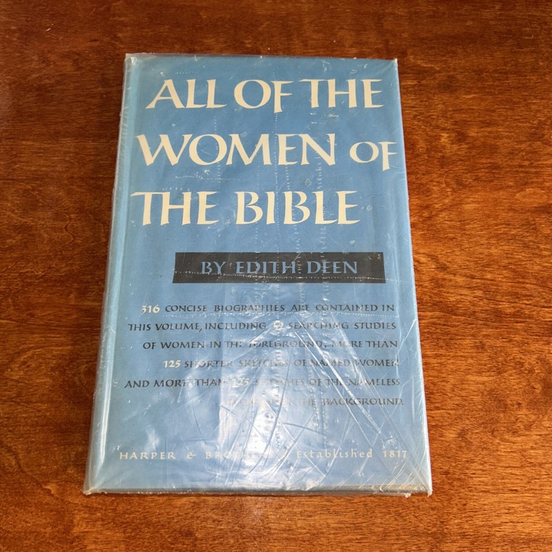 All Of The Women Of The Bible, by Edith Deen HARDCOVER FIRST EDITION 1955 F5