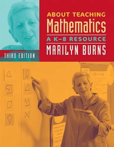 About Teaching Mathematics: A K-8 Resource, 3rd Edition – Paperback – ACCEPTABLE