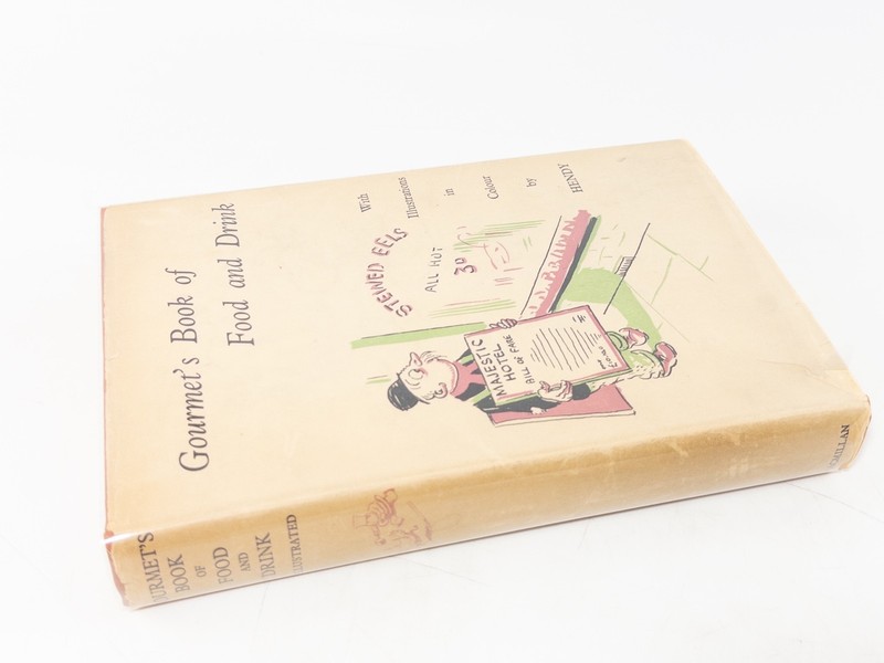 Gourmet's Book of Food and Drink 1935 Macmillan Hendy Illustrations, EX HCDJ gallery