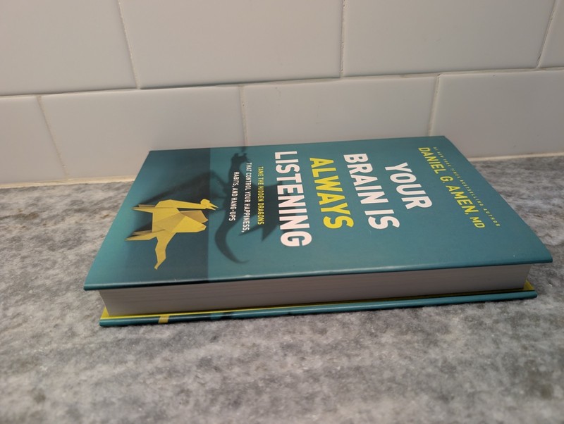 Your Brain Is Always Listening, Daniel G Amen MD, HardCover Mental Health, NEW gallery