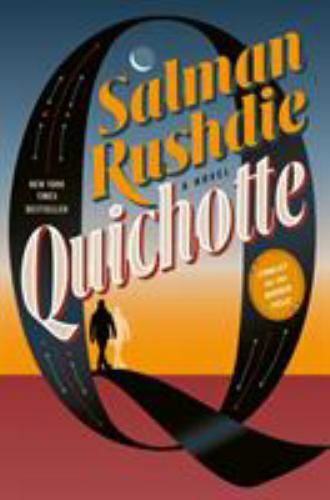 Quichotte: A Novel – 059313298X, hardcover, Salman Rushdie