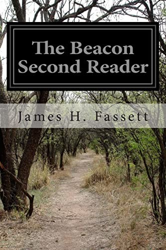 The Beacon Second Reader by Fassett, James H. Paperback / softback Book The Fast