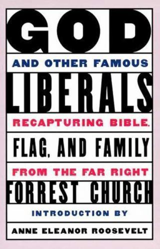 God and Other Famous Liberals: Recapturing Bib- 9780802774835, paperback, Church