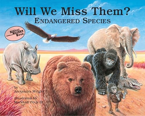 Will We Miss Them?: Endangered Spec…, Wright, Alexand